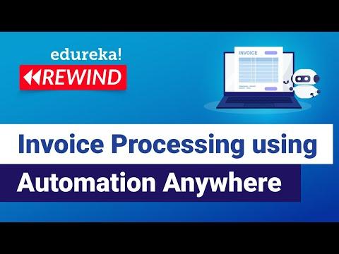 Invoice Processing using Automation Anywhere | Automation Anywhere Tutorial | Edureka Rewind - 4