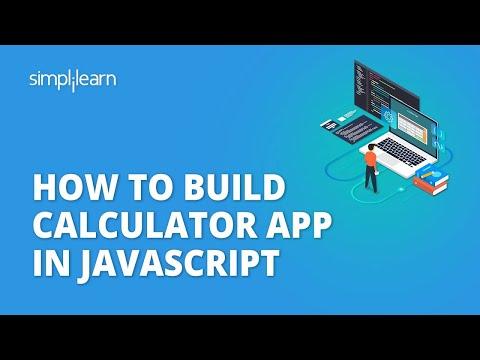 JavaScript Project - How To Build Calculator App In JavaScript | JavaScript Tutorial | Simplilearn