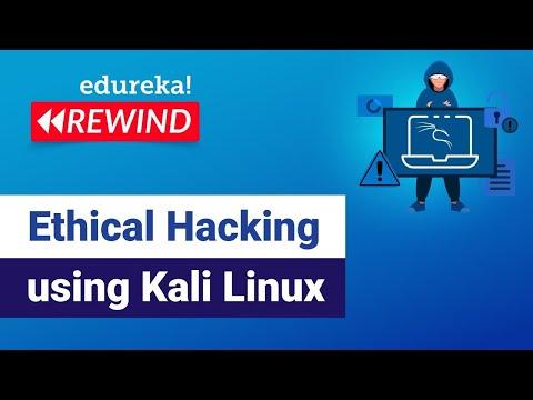Ethical Hacking using Kali Linux | Ethical Hacking Tutorial | Edureka | Cybersecurity Rewind - 3