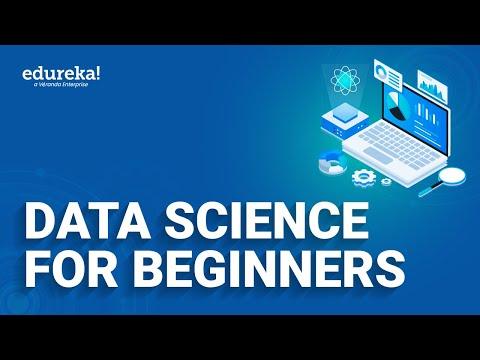 Data Science for Beginners | Data Science Tutorial | Data Science Training | Edureka